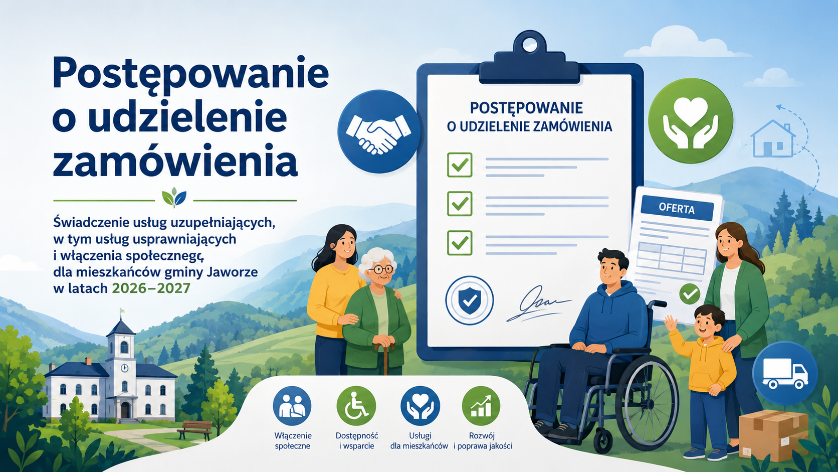 You are currently viewing Postępowanie o udzielenie zamówienia „Świadczenie usług uzupełniających, w tym usług usprawniających i włączenia społecznego dla mieszkańców gminy Jaworze w latach 2026-2027”